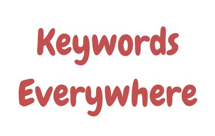 超好用的外贸关键词工具使用—keywords everywhere的安装使用教程